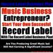 Record Label Business Plan 2.0 + Music And Entertainment Contracts!