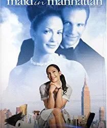 Maid in Manhattan